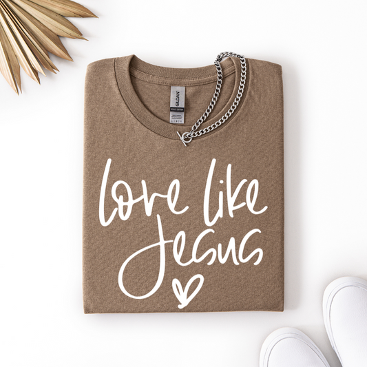 Love Like Jesus Tee