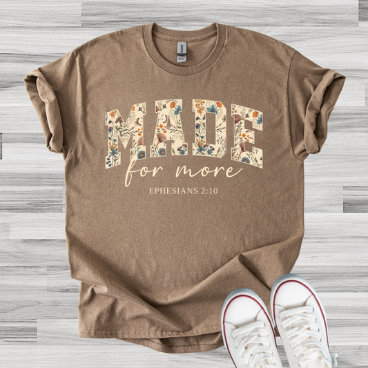 Made for More Tee